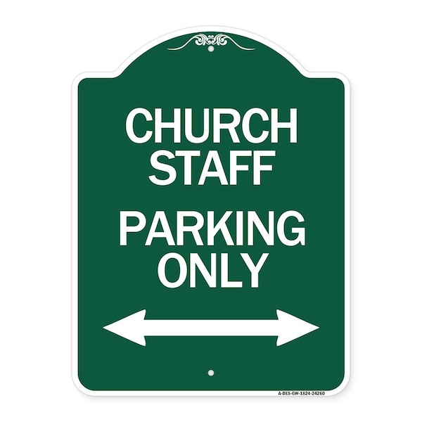 Church Staff Parking W/ Bidirectional Arrow, Green & White Aluminum Sign, 18" x 24", GW-1824-24260